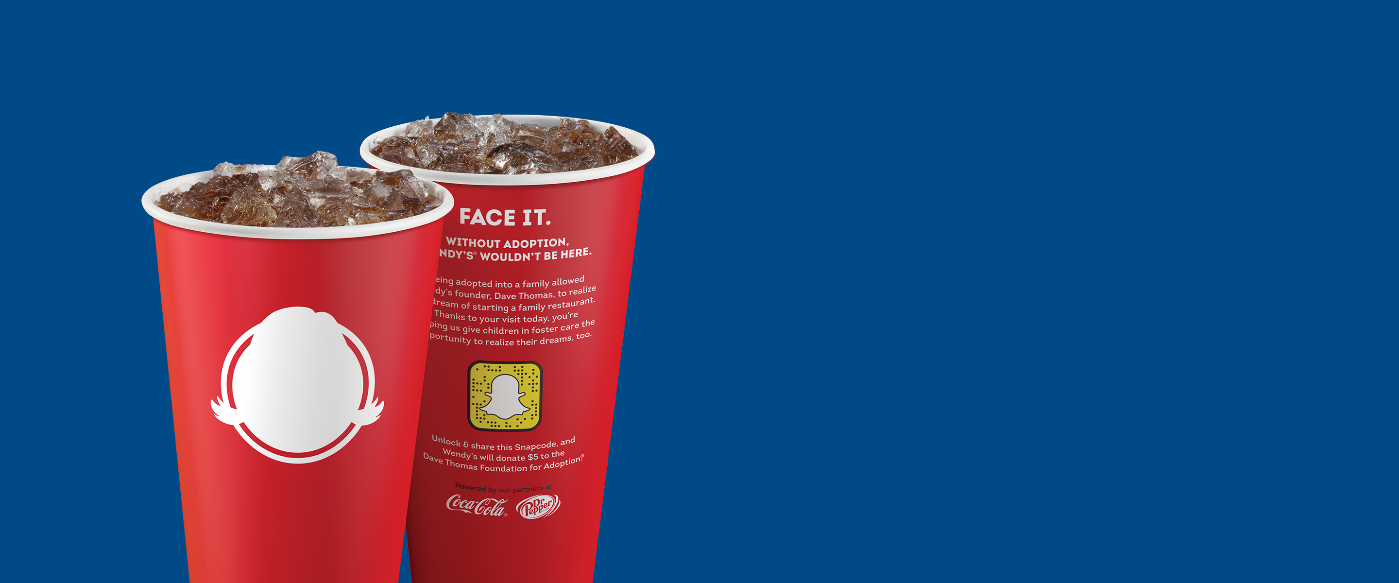 Find a Wendy's location near you supporting foster care adoption through the Dave Thomas Foundation.