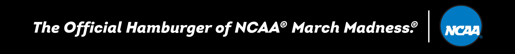Official Hamburger of NCAA® March Madness®