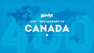 Wendy's 400th Canadian Restaurant